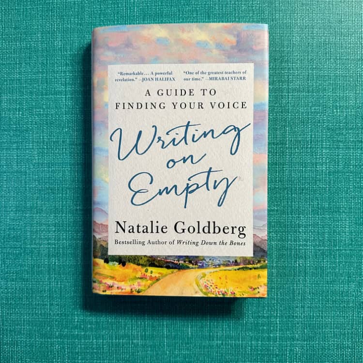 Writing On Empty von Natalie Goldberg - The Hit List - Fünf tolle Sommerlektüren