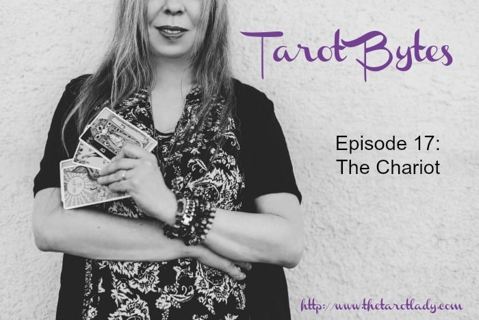 Tarot Bytes Episode 17: The Chariot