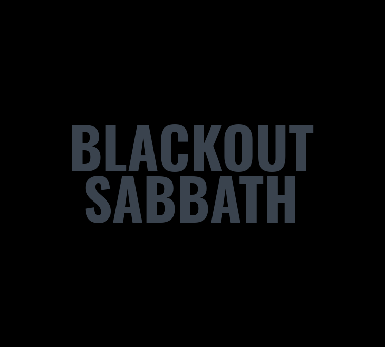 The Hit List – Blackout Sabbath